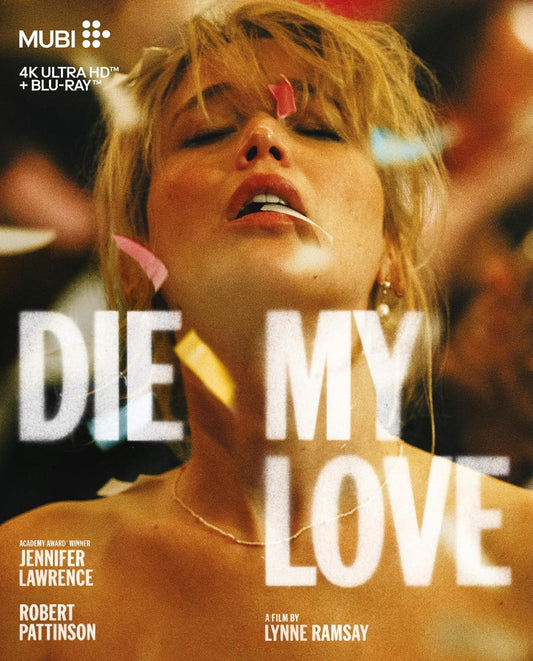 PRE-ORDER Die My Love (2025) Mubi - 4K UHD / Blu-ray