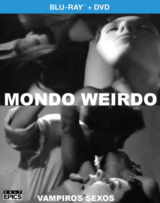 Mondo Weirdo/Vampiros Sexos - Cult Epics - Blu-ray / CD