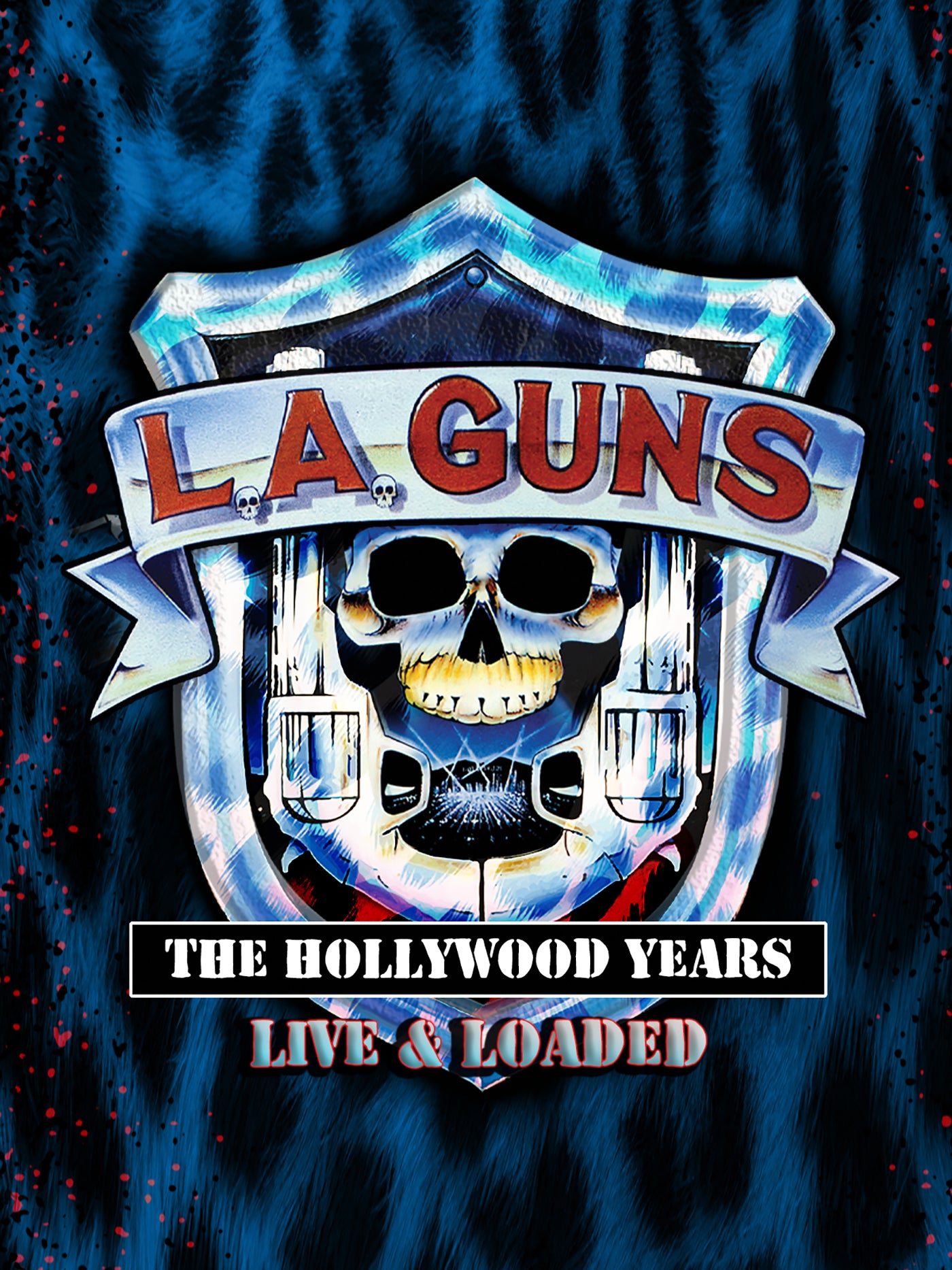 L.A. Guns - The Hollywood Years: Live & Loaded - Blu-ray