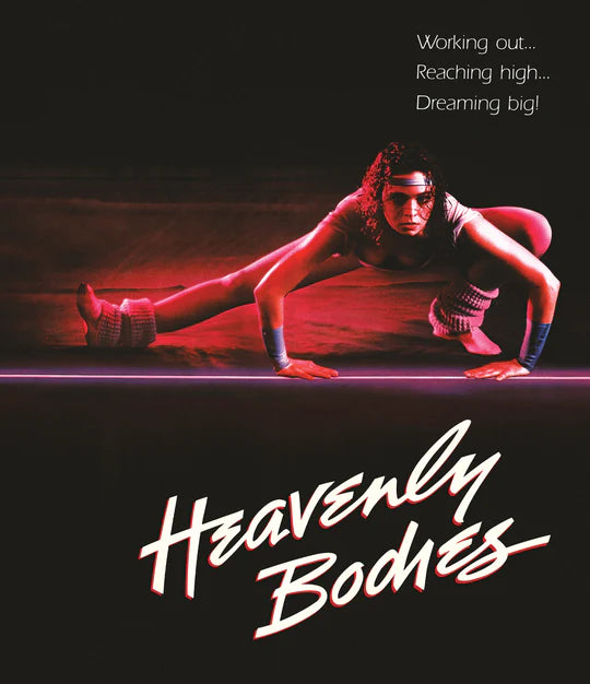 PRE-ORDER Heavenly Bodies (1984) Fun CIty Editions - Blu-ray Region Free