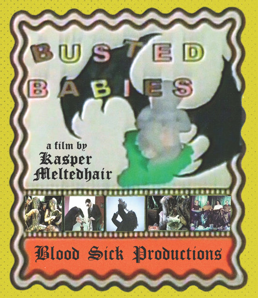 Busted Babies (2024) Blood Sick Productions - Blu-ray