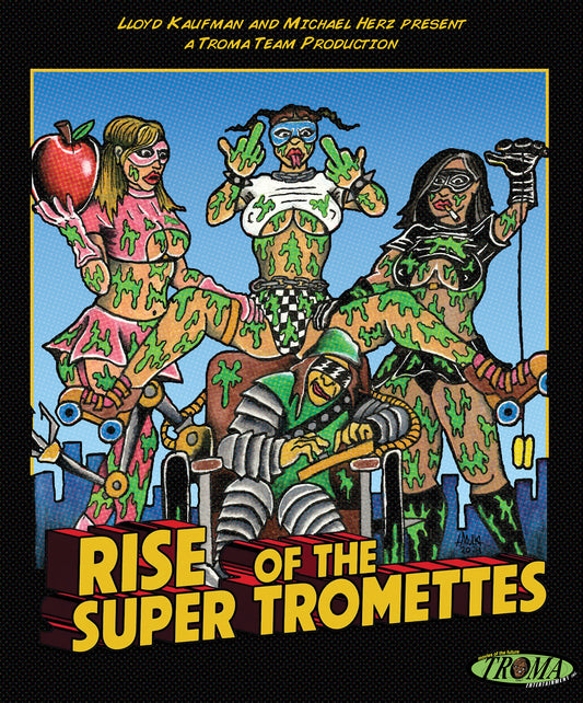 PRE-ORDER Rise Of The Super Tromettes (2025) Troma Films - Blu-ray